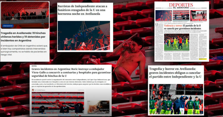 «Masacre, tragedia, barbarie y terror»: los medios de Chile fueron contundentes por los disturbios entre hinchas de Independiente y la «U»